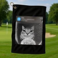 Ring There Is Motion At Your Front Door Funny Golf Towel thumb 1
