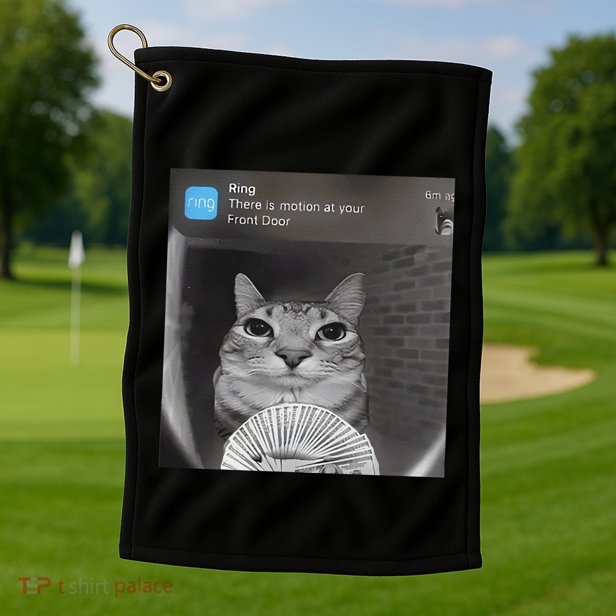 Ring There Is Motion At Your Front Door Funny Golf Towel