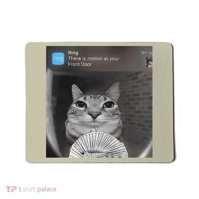 Ring There Is Motion At Your Front Door Funny Mousepad