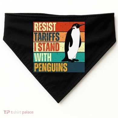 Resist Tariffs I Stand With Penguins USA-Made Doggie Bandana