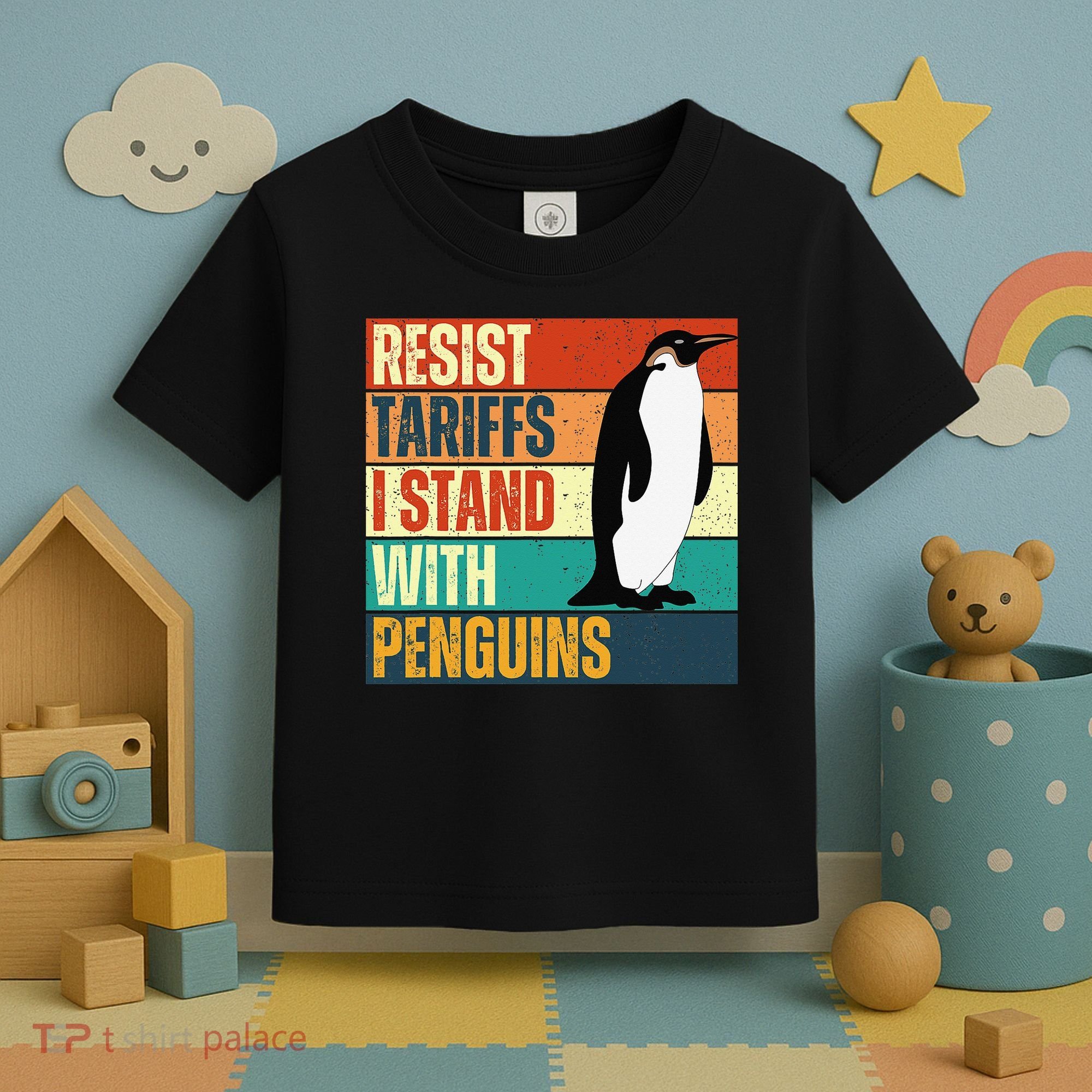 Resist Tariffs I Stand With Penguins Toddler T-Shirt
