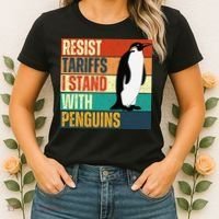 Resist Tariffs I Stand With Penguins Women's T-Shirt thumb 2