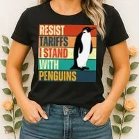 Resist Tariffs I Stand With Penguins Women's T-Shirt thumb 2