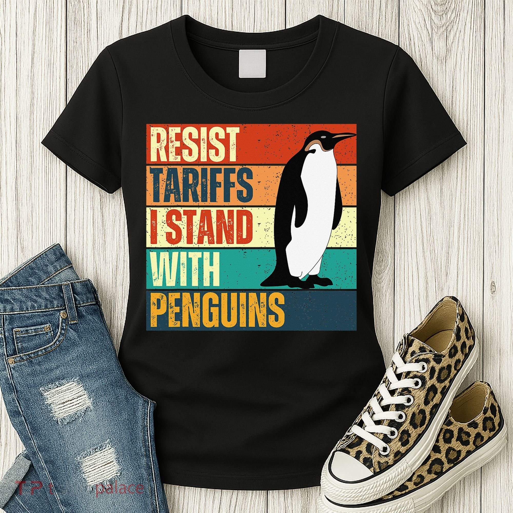Resist Tariffs I Stand With Penguins Women's T-Shirt