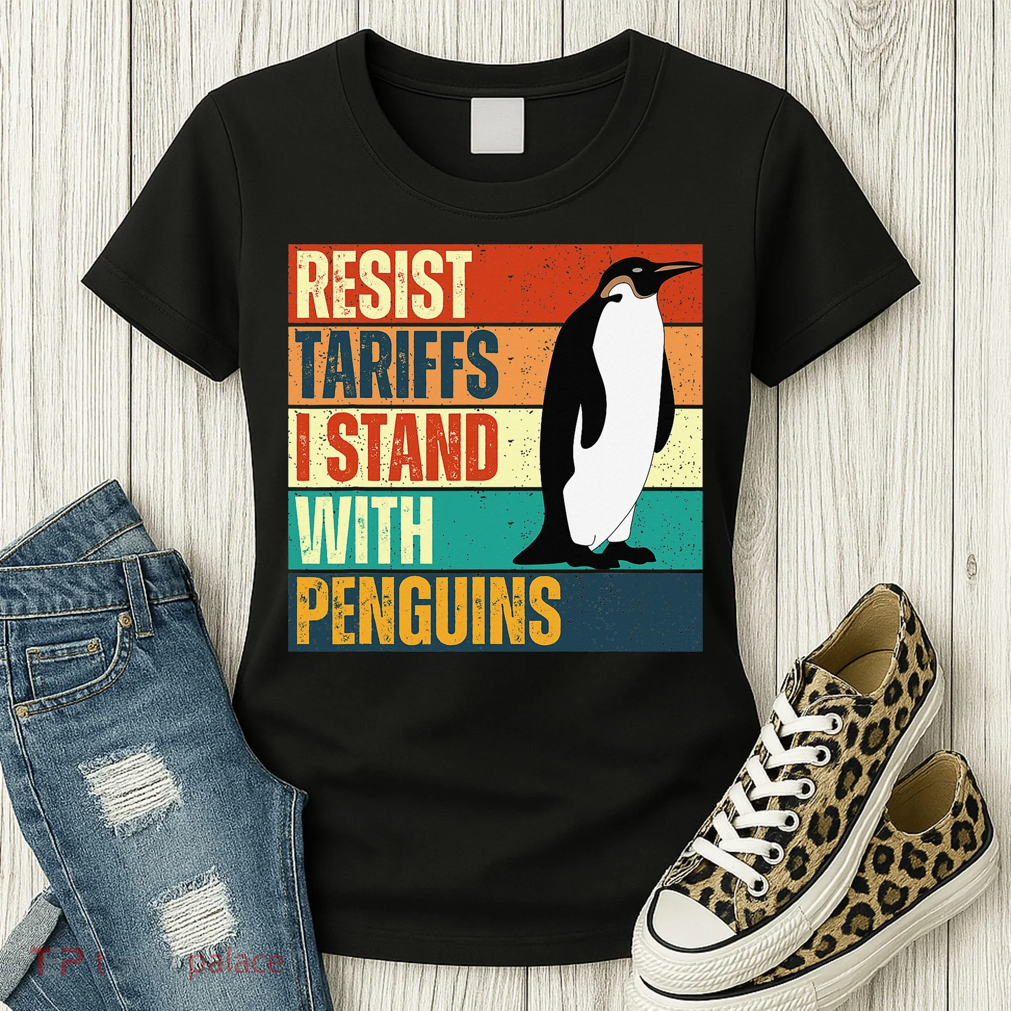 Resist Tariffs I Stand With Penguins Women's T-Shirt