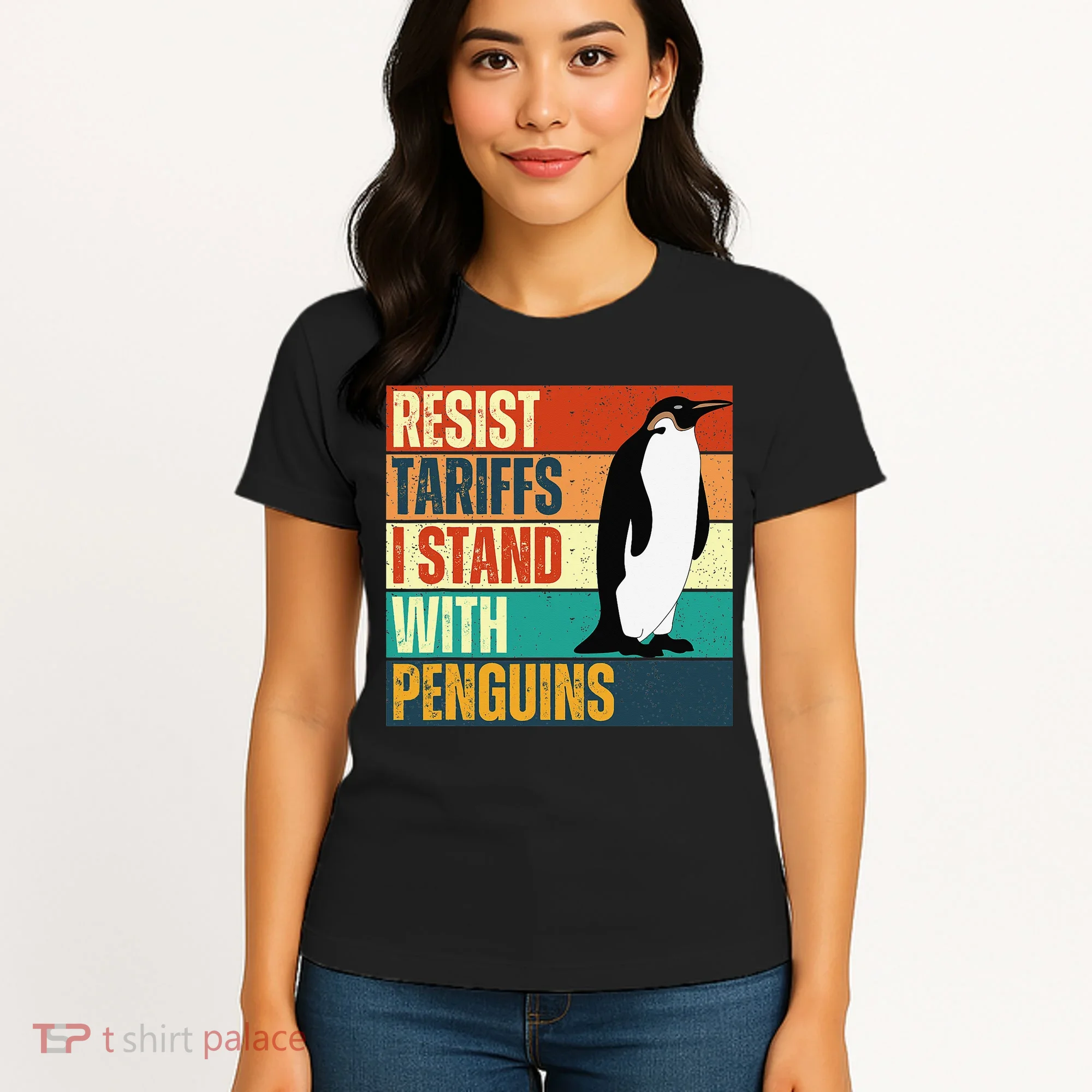 Resist Tariffs I Stand With Penguins Women's T-Shirt
