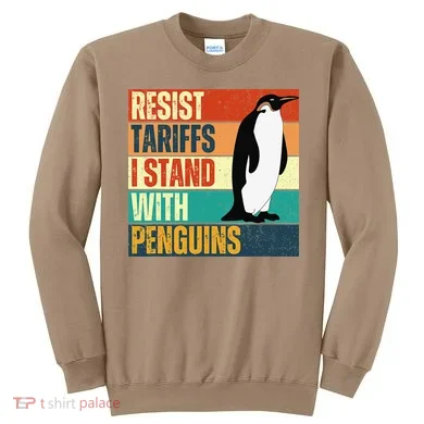 Resist Tariffs I Stand With Penguins Sweatshirt