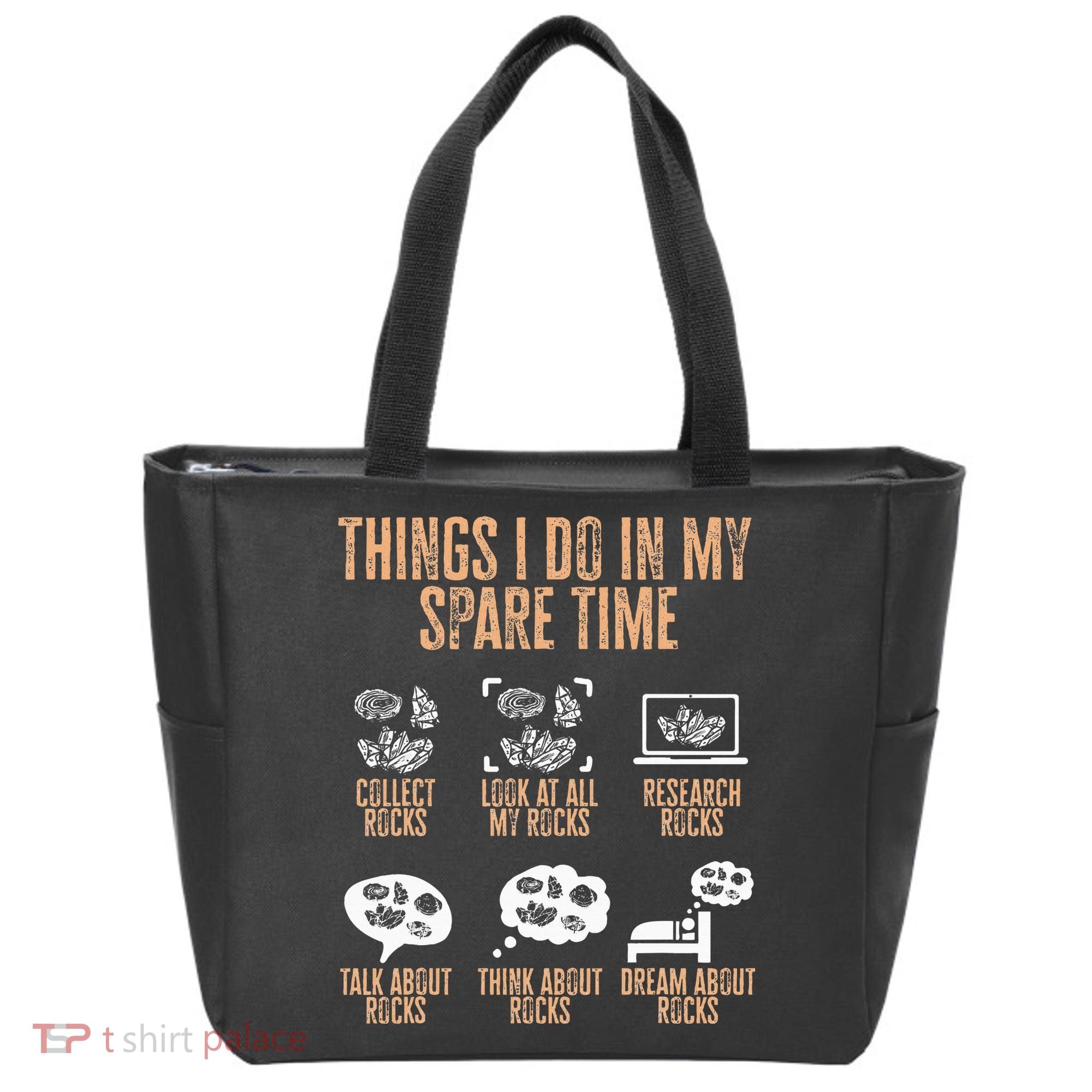 Rockhound Things I Do In My Spare Time Rock Collecting Tote Bag