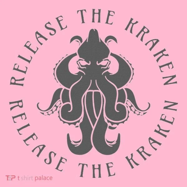 Release The Kraken Toddler T-Shirt