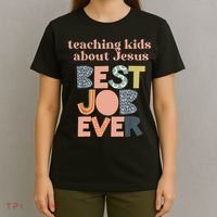 Retro Teaching Kids About Jesus Is The Best Job Ever T-Shirt thumb 4