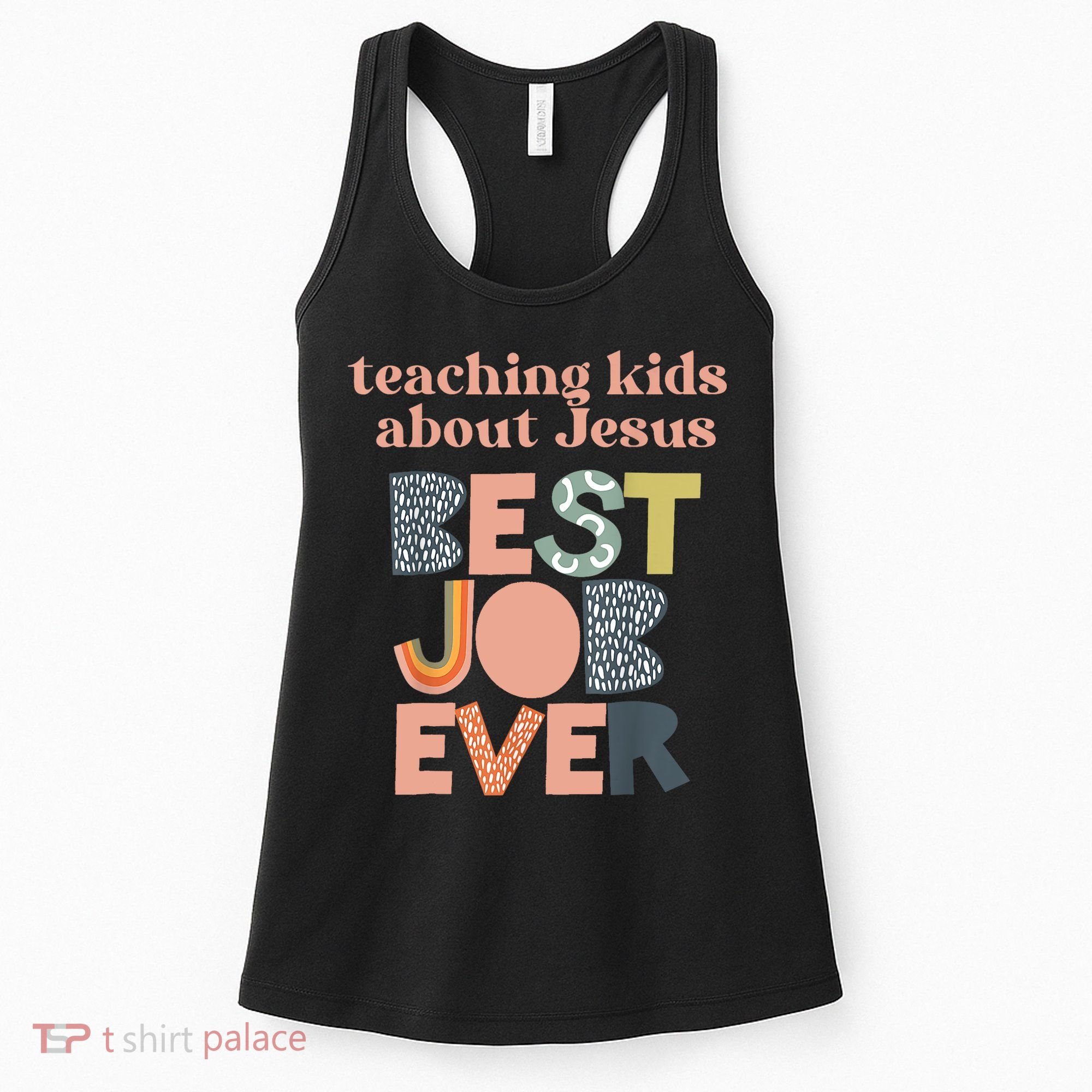 Retro Teaching Kids About Jesus Is The Best Job Ever Women's Tank Top