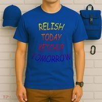 Relish Today Ketchup Tomorrow Giftgift T-Shirt thumb 6