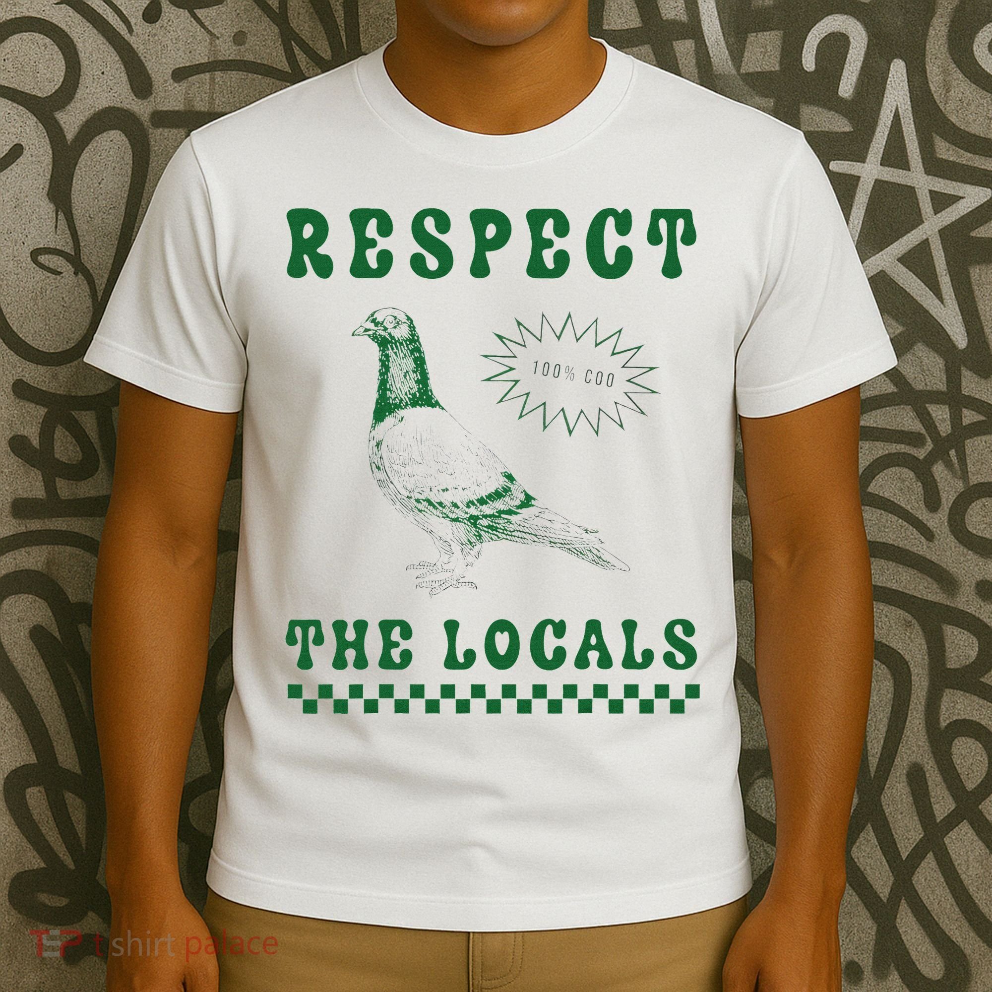 Respect The Local Pigeon Funny Retro Silly Pigeons Lover T-Shirt