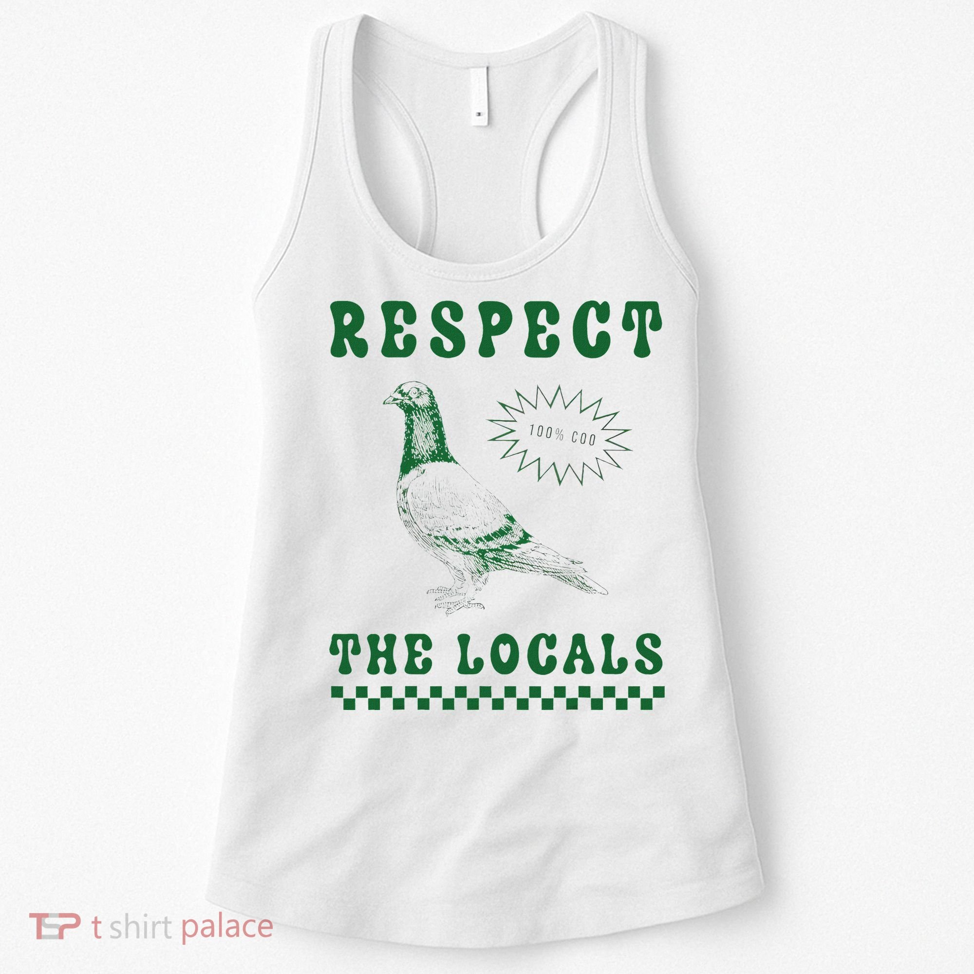 Respect The Local Pigeon Funny Retro Silly Pigeons Lover Women's Tank Top