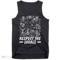 Respect The Locals Wildlife Animal Lover Tank Top thumb 0