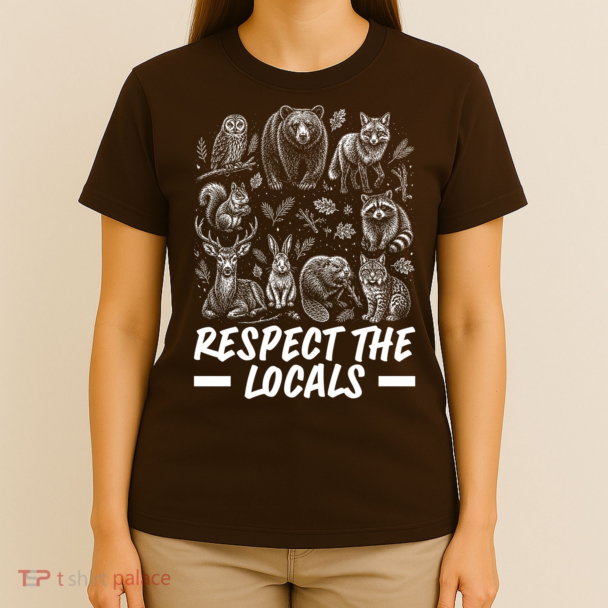 Respect The Locals Wildlife Animal Lover T-Shirt