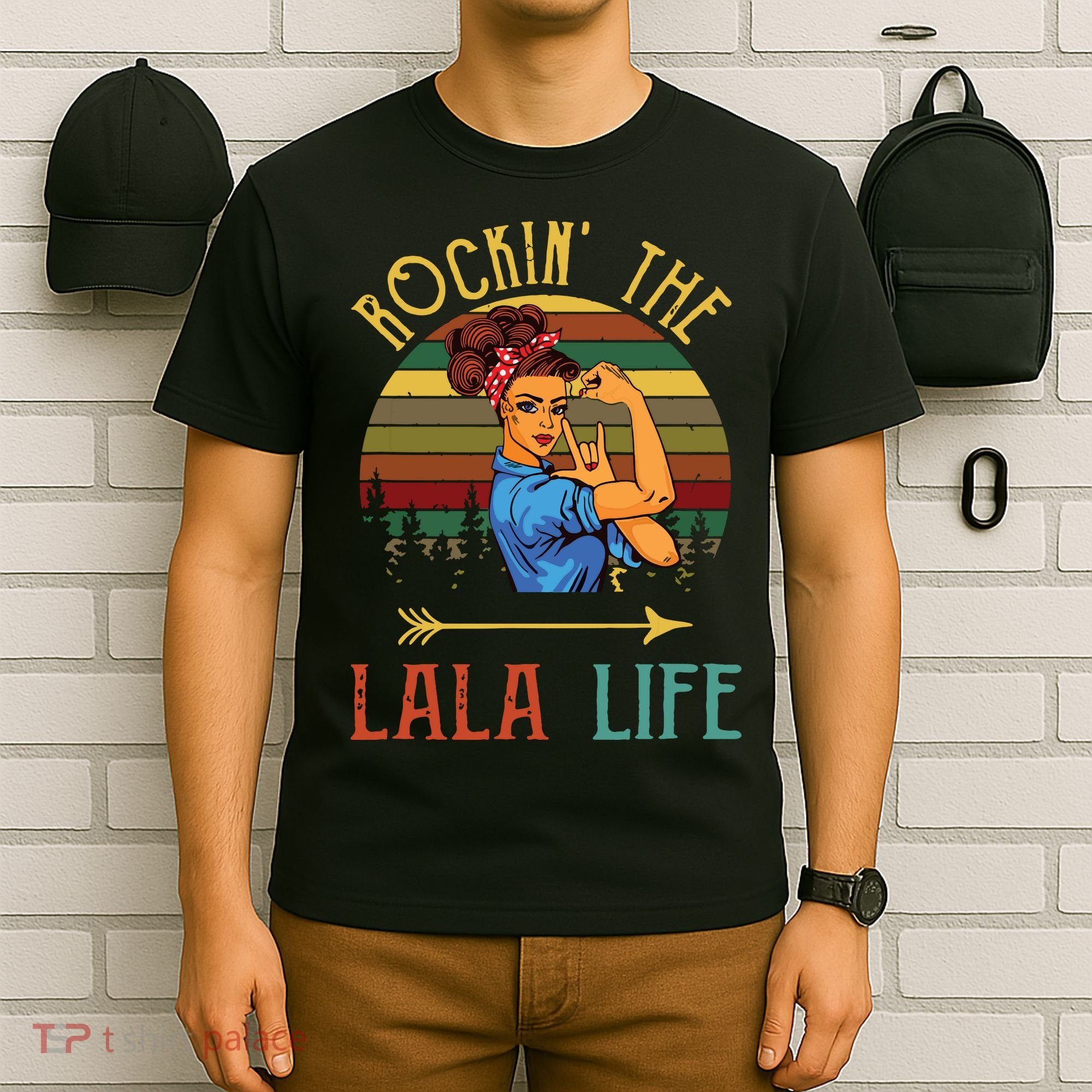 Rockin The Lala Life Grandparents Day For Lala T-Shirt