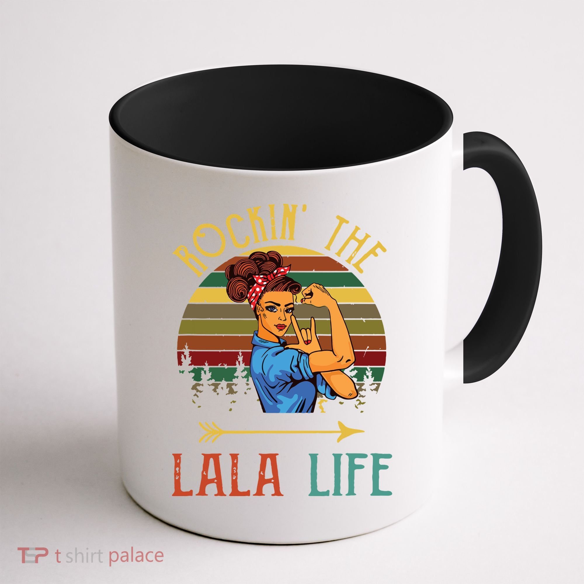 Rockin The Lala Life Grandparents Day For Lala Coffee Mug