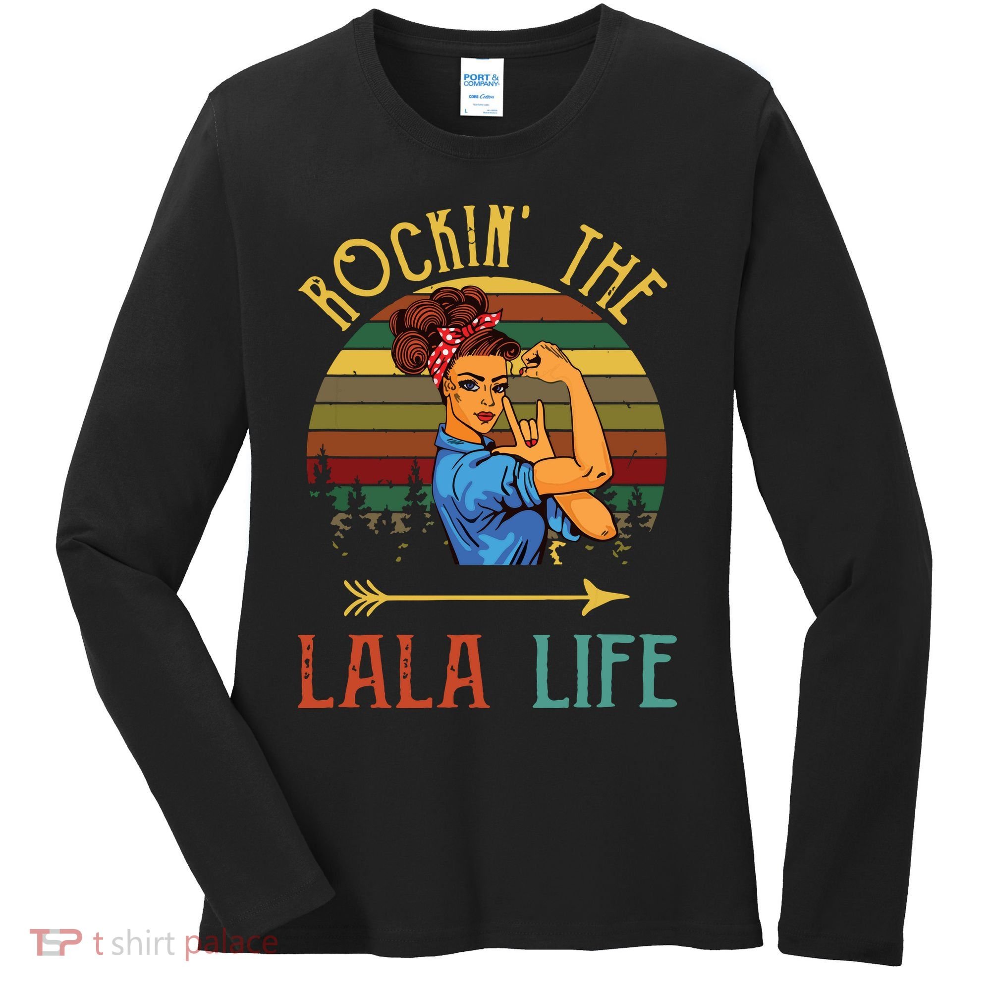 Rockin The Lala Life Grandparents Day For Lala Women's Long Sleeve Shirt