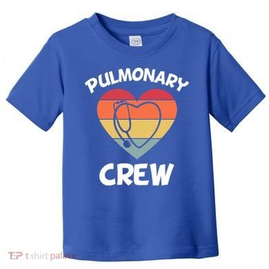 Respiratory Therapy Lung Doctor Pulmonary Crew Asthma Nurse Gift Toddler T-Shirt