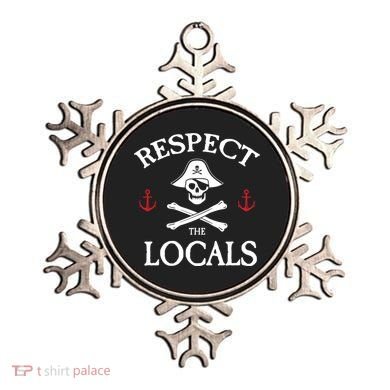 Respect The Locals Skull Crossbones Funny Pirate Gasparilla Cute Gift Ornament