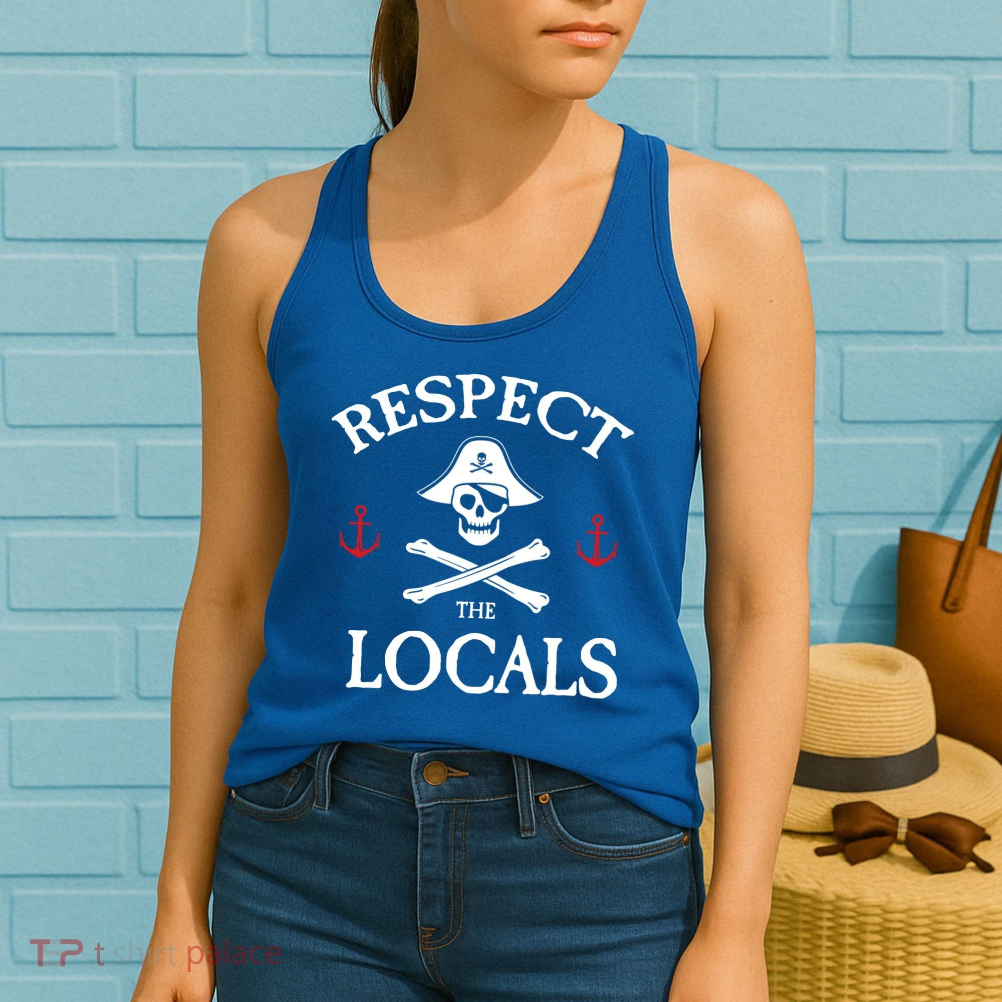 Respect The Locals Skull Crossbones Funny Pirate Gasparilla Cute Gift Women's Tank Top