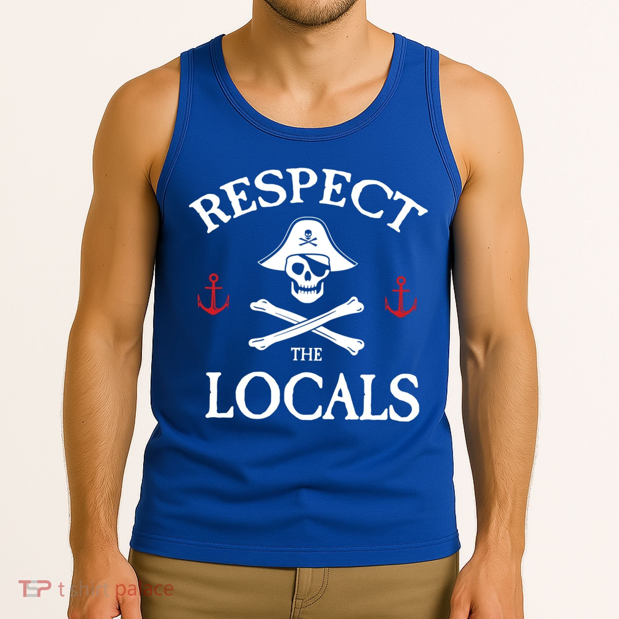 Respect The Locals Skull Crossbones Funny Pirate Gasparilla Cute Gift Tank Top