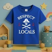 Respect The Locals Skull Crossbones Funny Pirate Gasparilla Cute Gift Toddler T-Shirt thumb 3