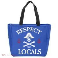 Respect The Locals Skull Crossbones Funny Pirate Gasparilla Cute Gift Tote Bag thumb 0