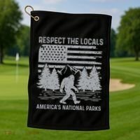 Respect The Locals Bigfoot National Park Bigfoot Golf Towel thumb 1