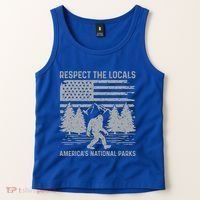 Respect The Locals Bigfoot National Park Bigfoot Tank Top thumb 2