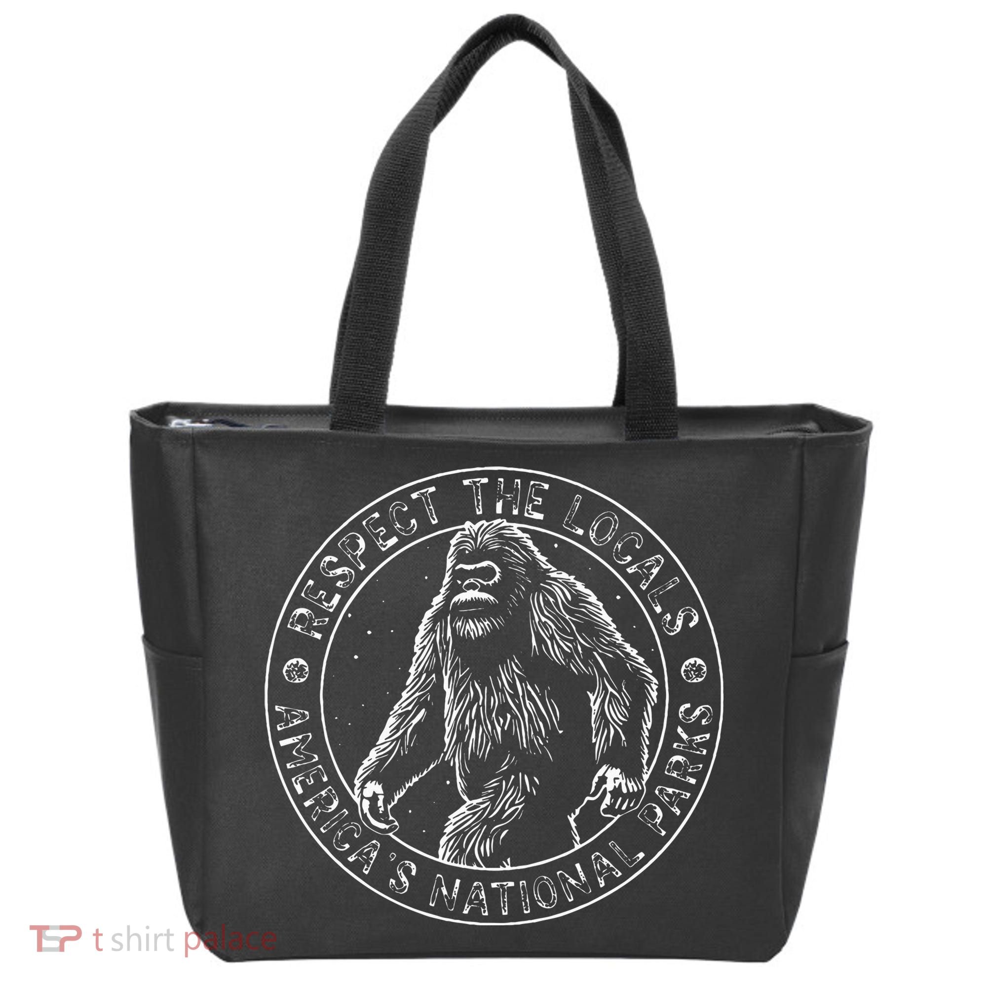 Respect The Locals Bigfoot Sasquatch American National Parks Tote Bag