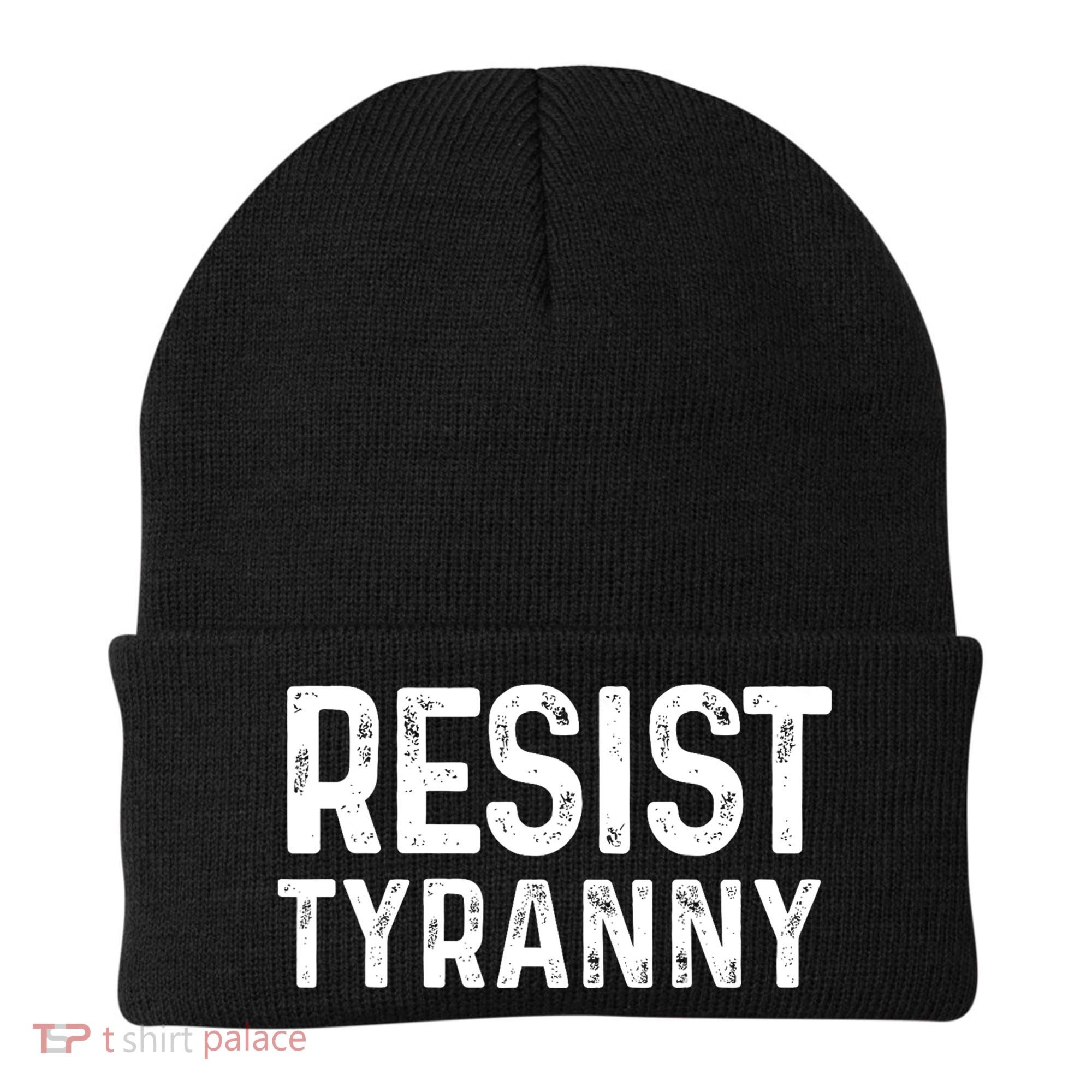 Resist Tyranny Libertarian Conservative USA Liberty Freedom Beanie