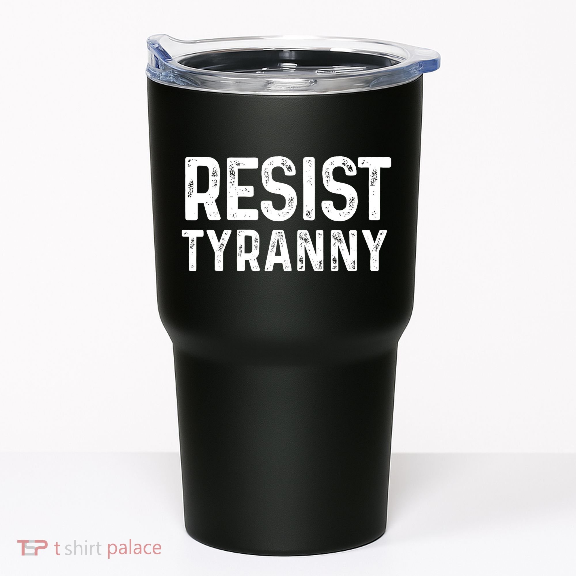 Resist Tyranny Libertarian Conservative USA Liberty Freedom Tumbler