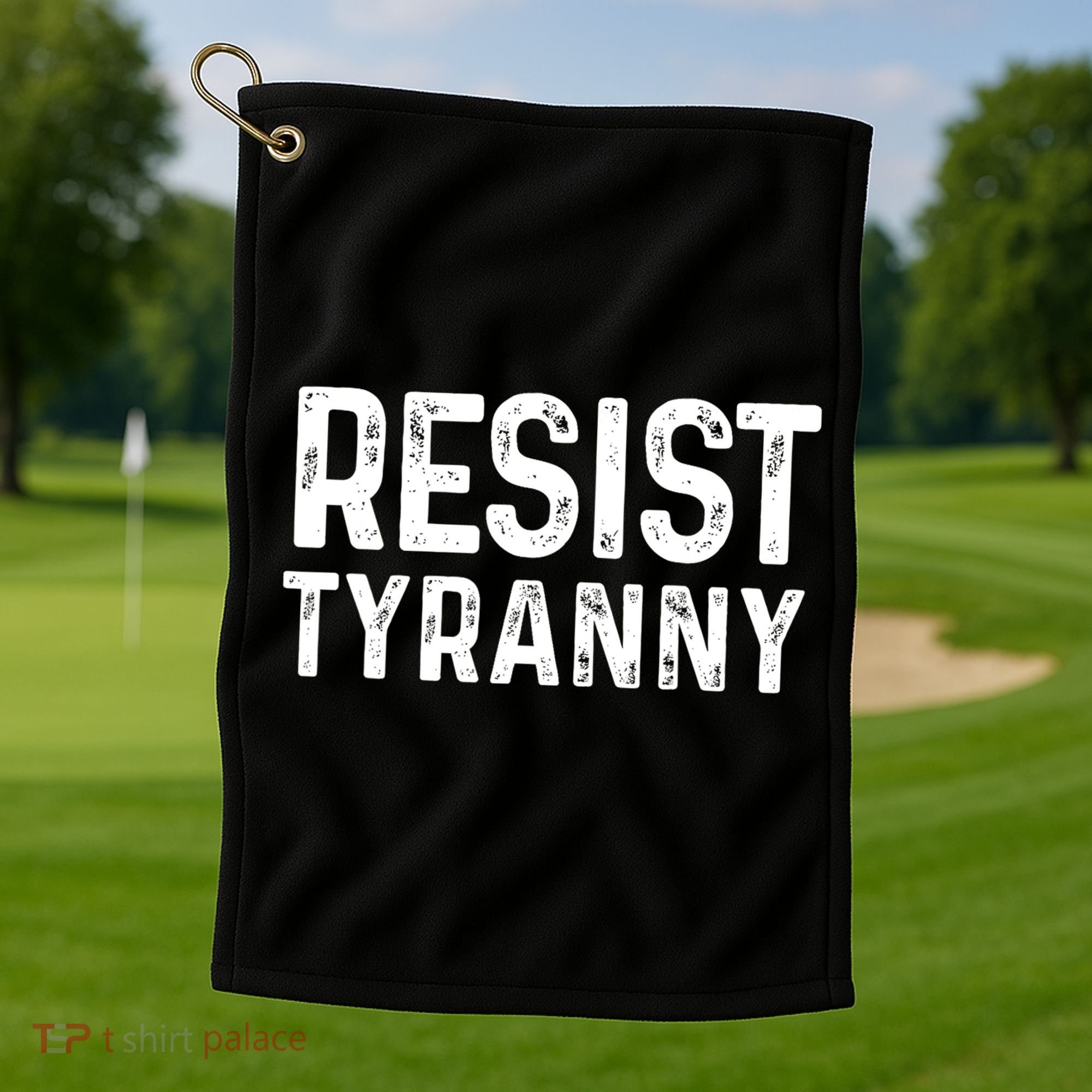 Resist Tyranny Libertarian Conservative USA Liberty Freedom Golf Towel