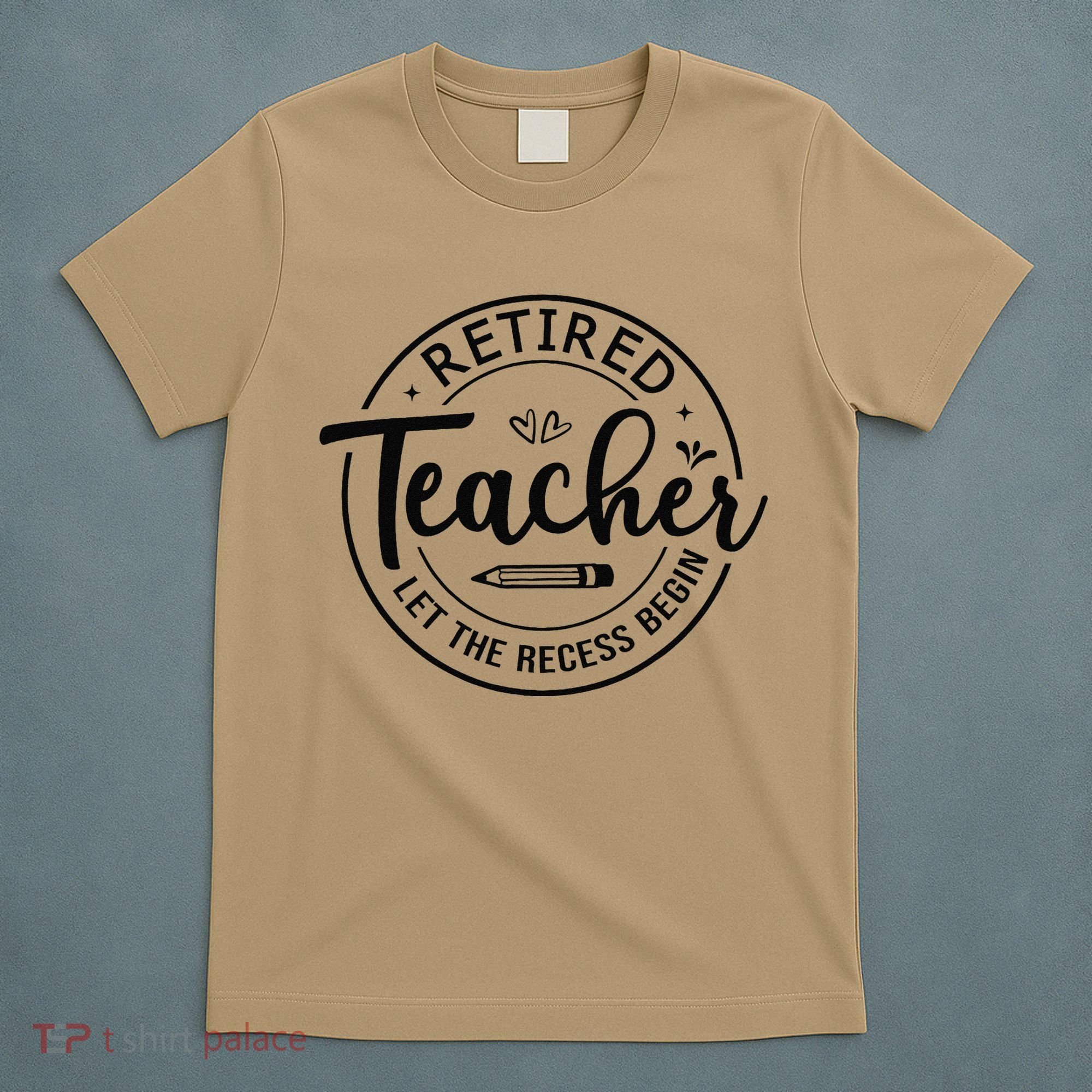 Retired Teacher Let The Recess Begin Summer Teacher Vacation T-Shirt