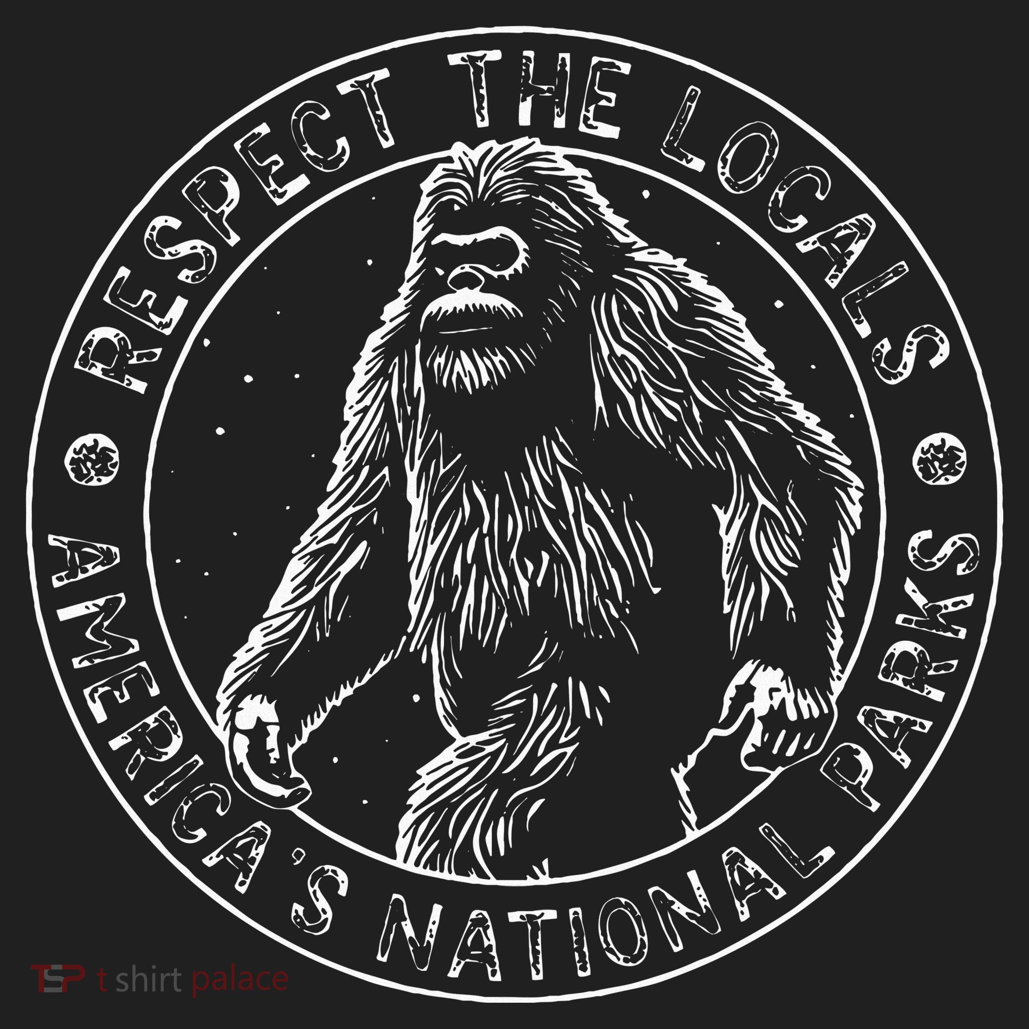 Respect The Locals Bigfoot Sasquatch American National Parks Women's Sweatshirt