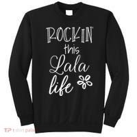Rockin This Lala Life Special Grandma Grandmother Sweatshirt thumb 0