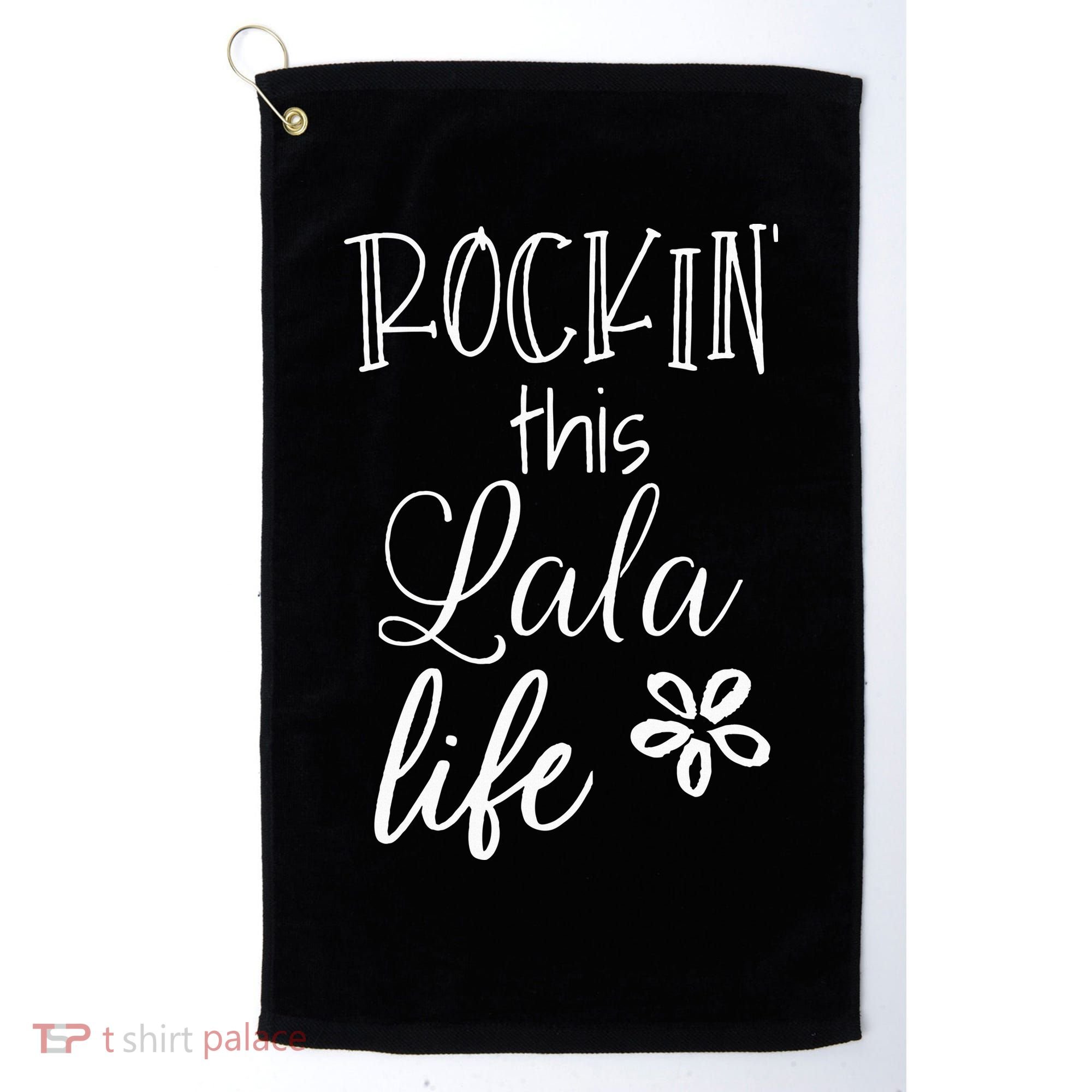 Rockin This Lala Life Special Grandma Grandmother Golf Towel