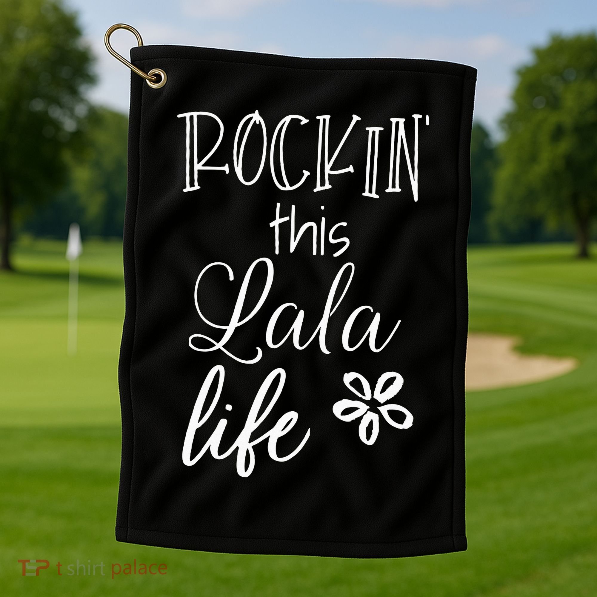 Rockin This Lala Life Special Grandma Grandmother Golf Towel