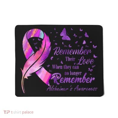 Remember Their Love Alzheimers Awareness Mousepad