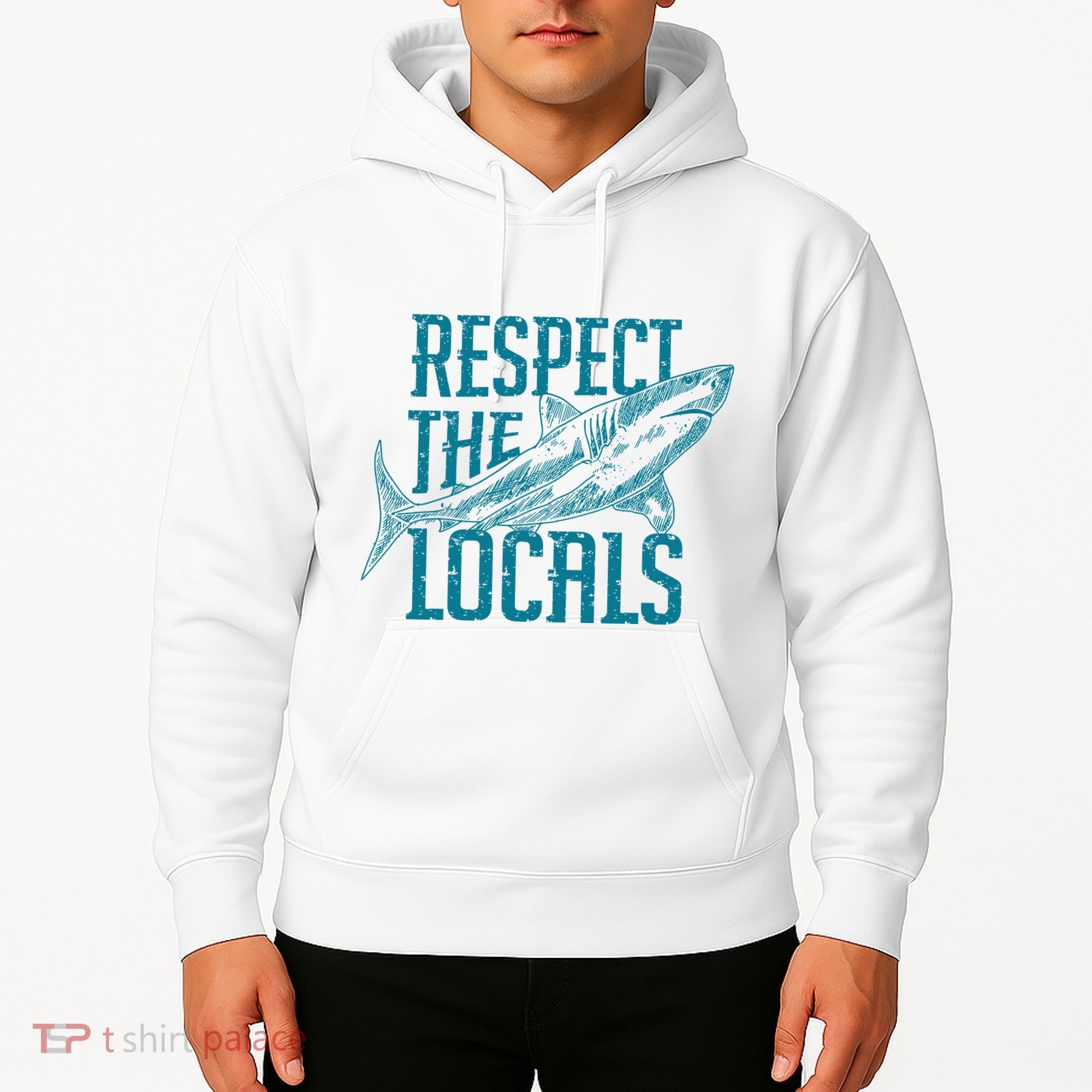 Respect The Locals Shark Gifts Hoodie