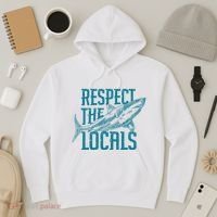 Respect The Locals Shark Gifts Hoodie thumb 3