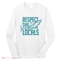 Respect The Locals Shark Gifts Long Sleeve Shirt thumb 0