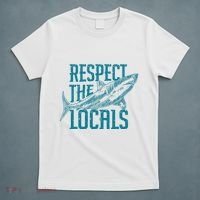 Respect The Locals Shark Gifts T-Shirt thumb 5