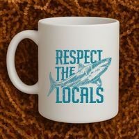 Respect The Locals Shark Gifts Coffee Mug thumb 2