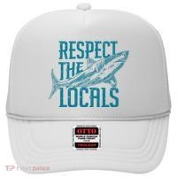 Respect The Locals Shark Gifts Hat thumb 0