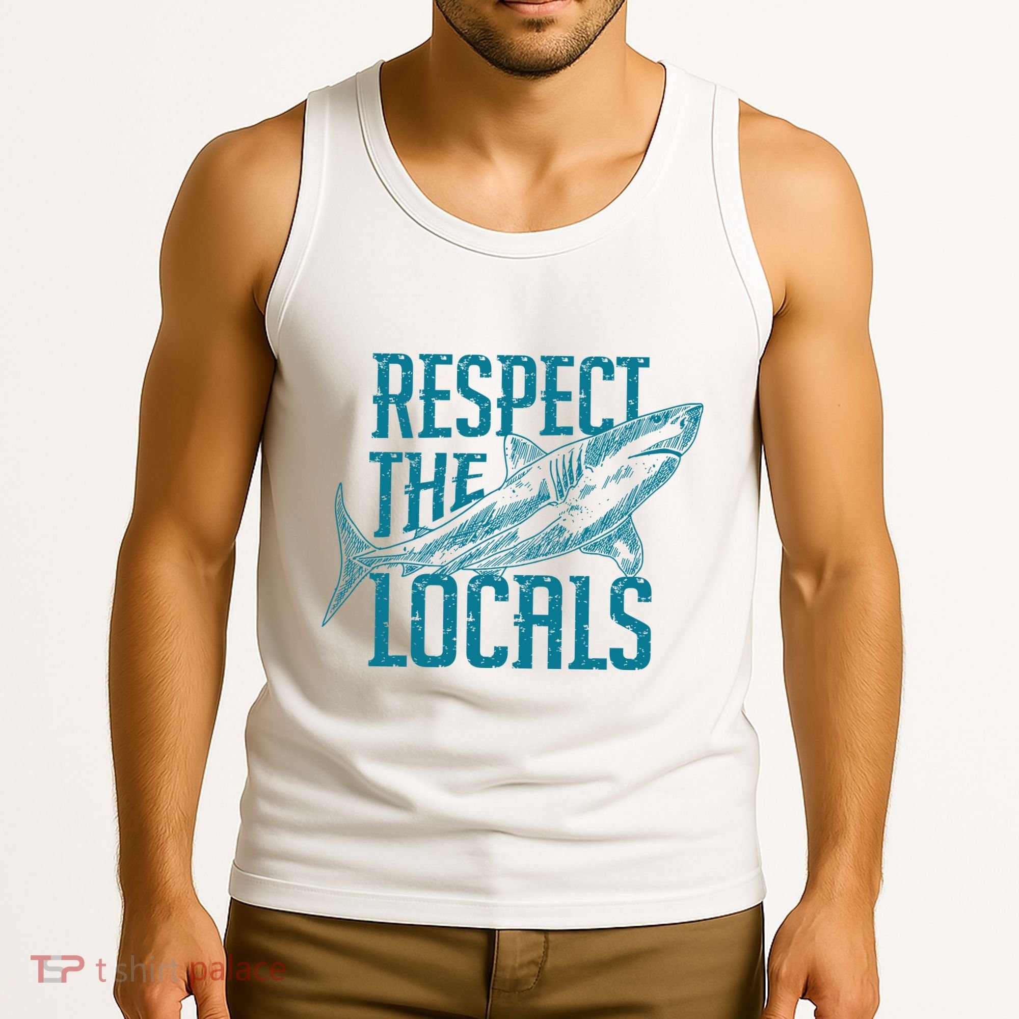 Respect The Locals Shark Gifts Tank Top
