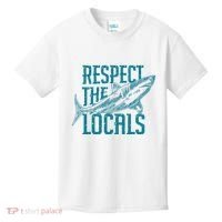 Respect The Locals Shark Gifts Kids T-Shirt thumb 0