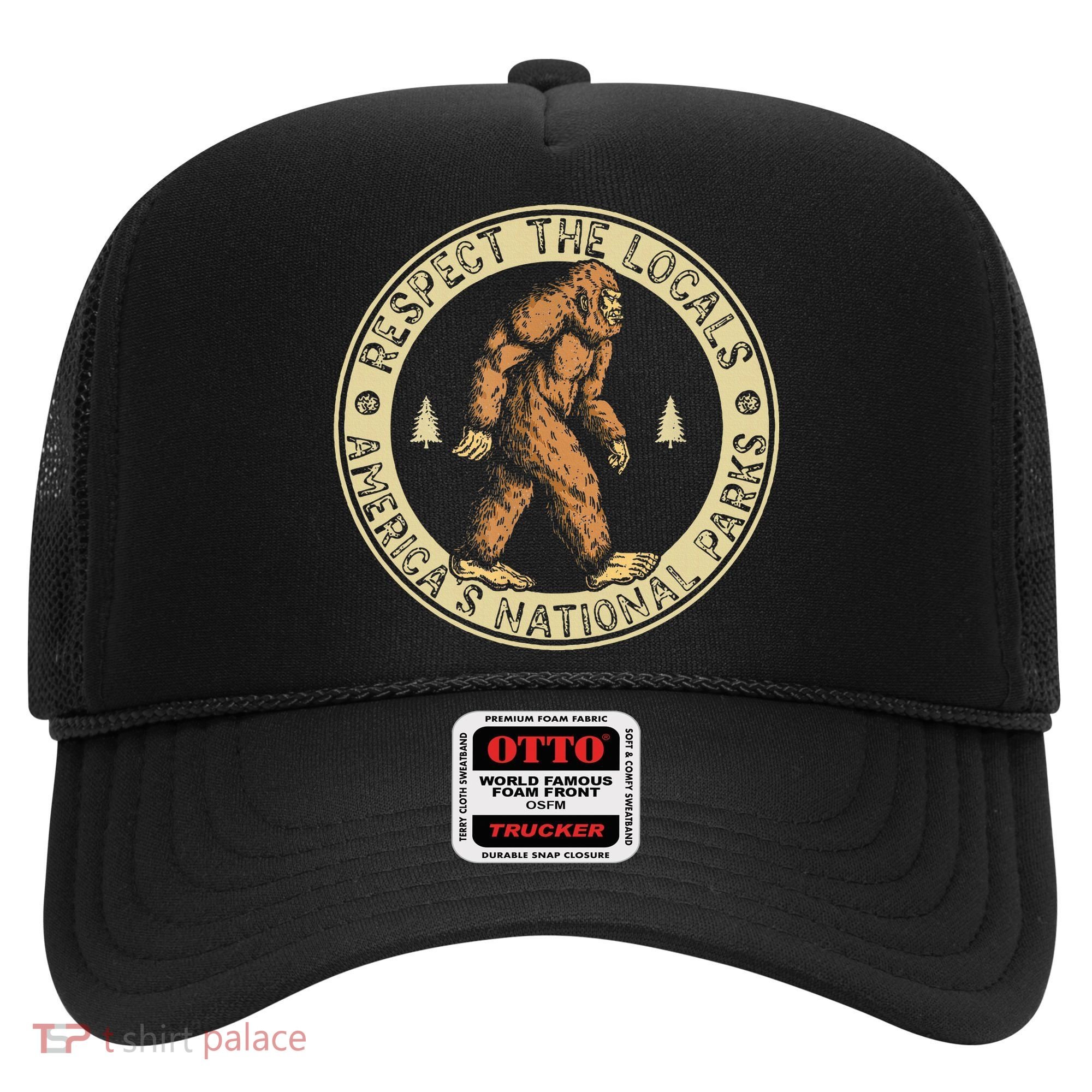 Respect The Locals Bigfoot Sasquatch American National Parks Hat